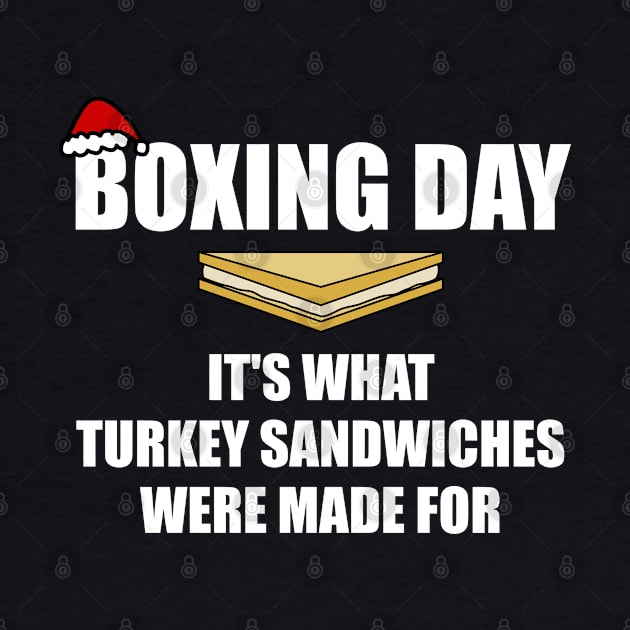 Boxing Day Turkey Sandwiches Christmas 2020 Funny by doodlerob